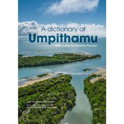 A Dictionary of Umpithamu, with notes on Middle Paman