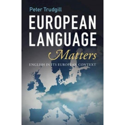 European Language Matters: English in Its European Context