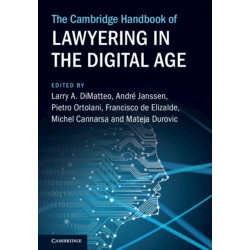 The Cambridge Handbook of Lawyering in the Digital Age