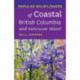 Popular Wildflowers of Coastal British Columbia and Vancouver Island