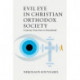Evil Eye in Christian Orthodox Society: A Journey from Envy to Personhood