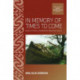 In Memory of Times to Come: Ironies of History in Southeastern Papua New Guinea