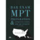 Bar Exam MPT Preparation & Experiential Learning for Law Students, Second Edition: Interactive Performance Test Training