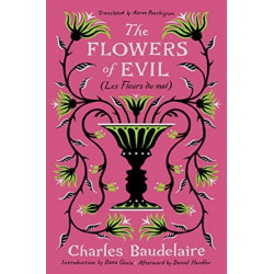 The Flowers of Evil: (Les Fleurs du mal)