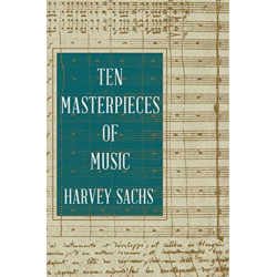 Ten Masterpieces of Music
