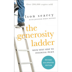 The Generosity Ladder – Your Next Step to Financial Peace: Your Next Step to Financial Peace