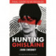 Hunting Ghislaine: Epstein, the Prince and the Presidents: a Gripping Expose of Corruption and Child Abuse