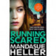 Running Scared: A Gritty Thriller Set in Urban Manchester