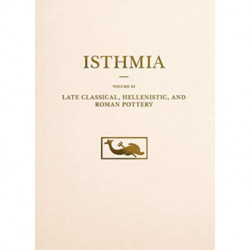 Late Classical, Hellenistic, and Roman Pottery