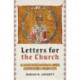 Letters for the Church – Reading James, 1–2 Peter, 1–3 John, and Jude as Canon: Reading James, 1-2 Peter, 1-3 John, and Jude as Canon