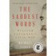 The Saddest Words: William Faulkner's Civil War