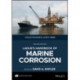 LaQue's Handbook of Marine Corrosion