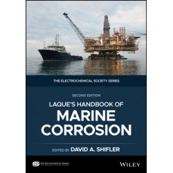 LaQue's Handbook of Marine Corrosion