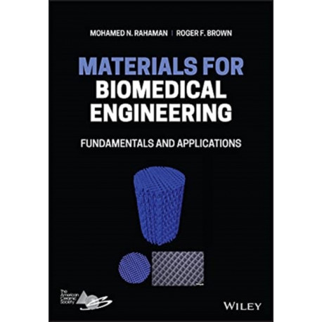 Materials for Biomedical Engineering: Fundamentals and Applications