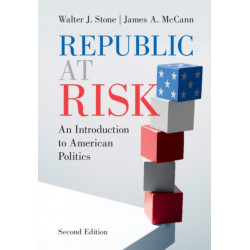 Republic at Risk: An Introduction to American Politics