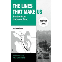 The Lines That Make Us: Stories from Nathan's Bus