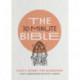The 30–Minute Bible – God`s Story for Everyone: God's Story for Everyone