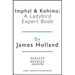 The War in Burma 1943-1944: A Ladybird Expert Book: (WW2 -10)