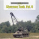 Sherman Tank, Vol. 6: M32- and M74-Series Sherman-Based Recovery Vehicles