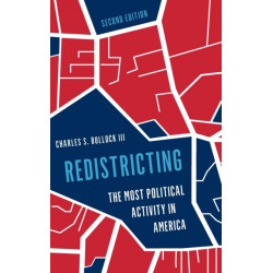 Redistricting: The Most Political Activity in America