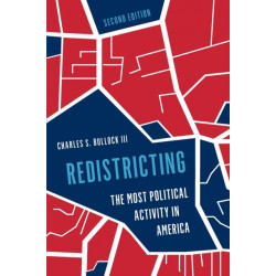 Redistricting: The Most Political Activity in America