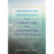Information Technology for Librarians and Information Professionals