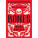 Bones: Inside and Out