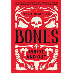 Bones: Inside and Out