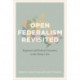 Open Federalism Revisited: Regional and Federal Dynamics in the Harper Era
