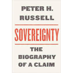 Sovereignty: The Biography of a Claim