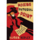 Making Pictorial Print: Media Literacy and Mass Culture in British Magazines, 1885-1918