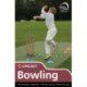 Skills: Cricket - bowling