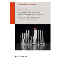 The Patient, Data Protection and Changing Healthcare Models, 12: The Impact of E-Health on Informed Consent, Anonymisation and Purpose Limitation