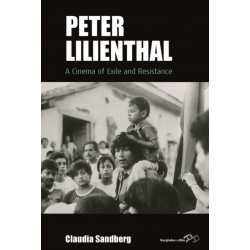Peter Lilienthal: A Cinema of Exile and Resistance