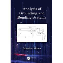 Analysis of Grounding and Bonding Systems