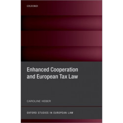 Enhanced Cooperation and European Tax Law