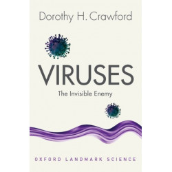 Viruses: The Invisible Enemy