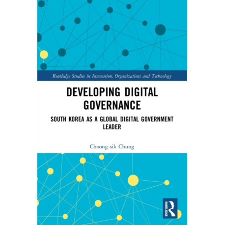 Developing Digital Governance: South Korea as a Global Digital Government Leader
