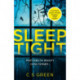 Sleep Tight: A Dc Rose Gifford Thriller