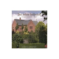 Det sidste hvilested: kirkegårde og gravminder i Thisted