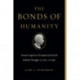 The Bonds of Humanity: Cicero’s Legacies in European Social and Political Thought, ca. 1100–ca. 1550