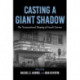 Casting a Giant Shadow: The Transnational Shaping of Israeli Cinema