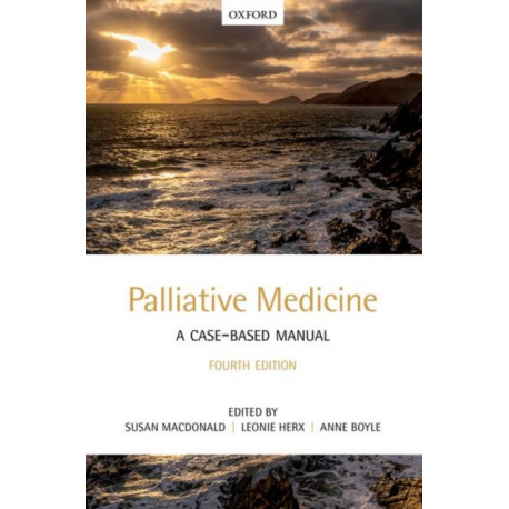Palliative Medicine: A Case-Based Manual