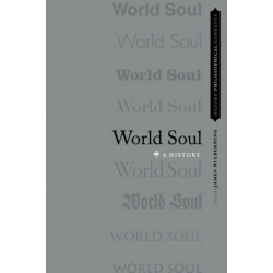 World Soul: A History