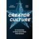 Creator Culture: An Introduction to Global Social Media Entertainment