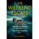 The Weekend Escape