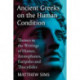 Ancient Greeks on the Human Condition: Themes in the Writings of Homer, Aristophanes, Euripides and Thucydides