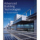 Advanced Building Technologies for Sustainability