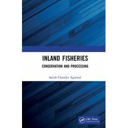 Inland Fisheries: Conservation and Processing