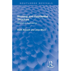 Housing and Residential Structure: Alternative Approaches